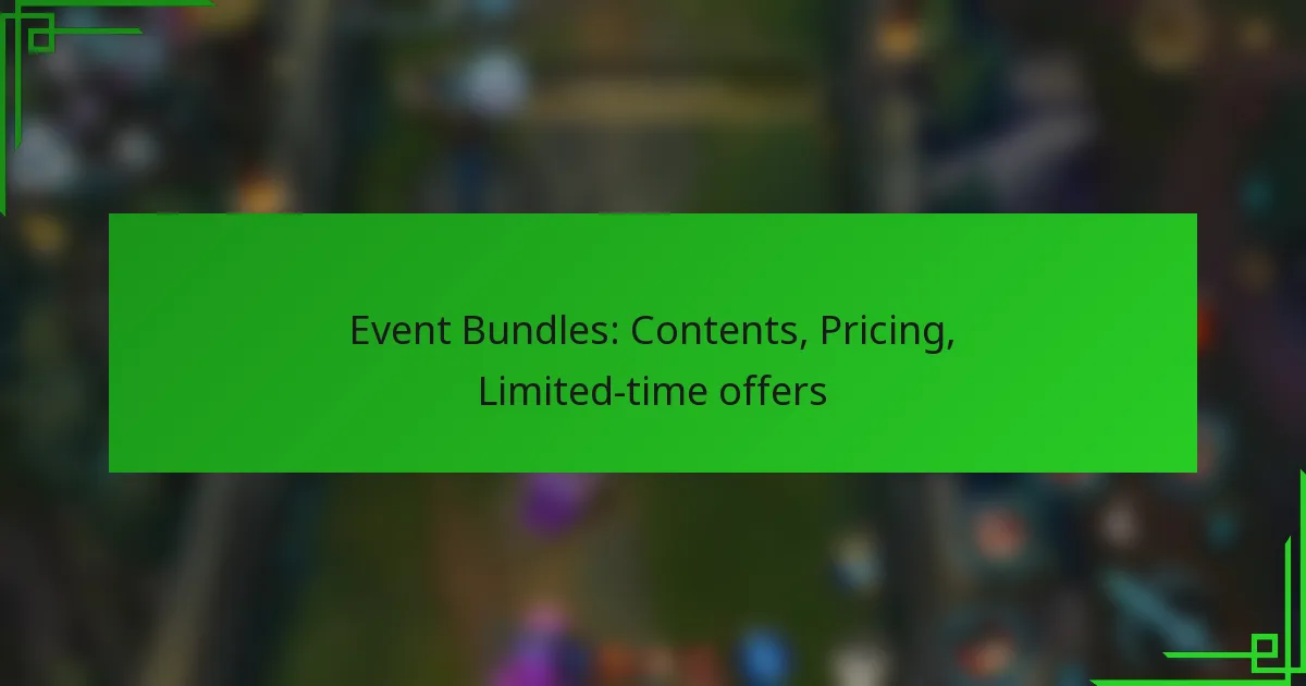 Event Bundles: Contents, Pricing, Limited-time offers