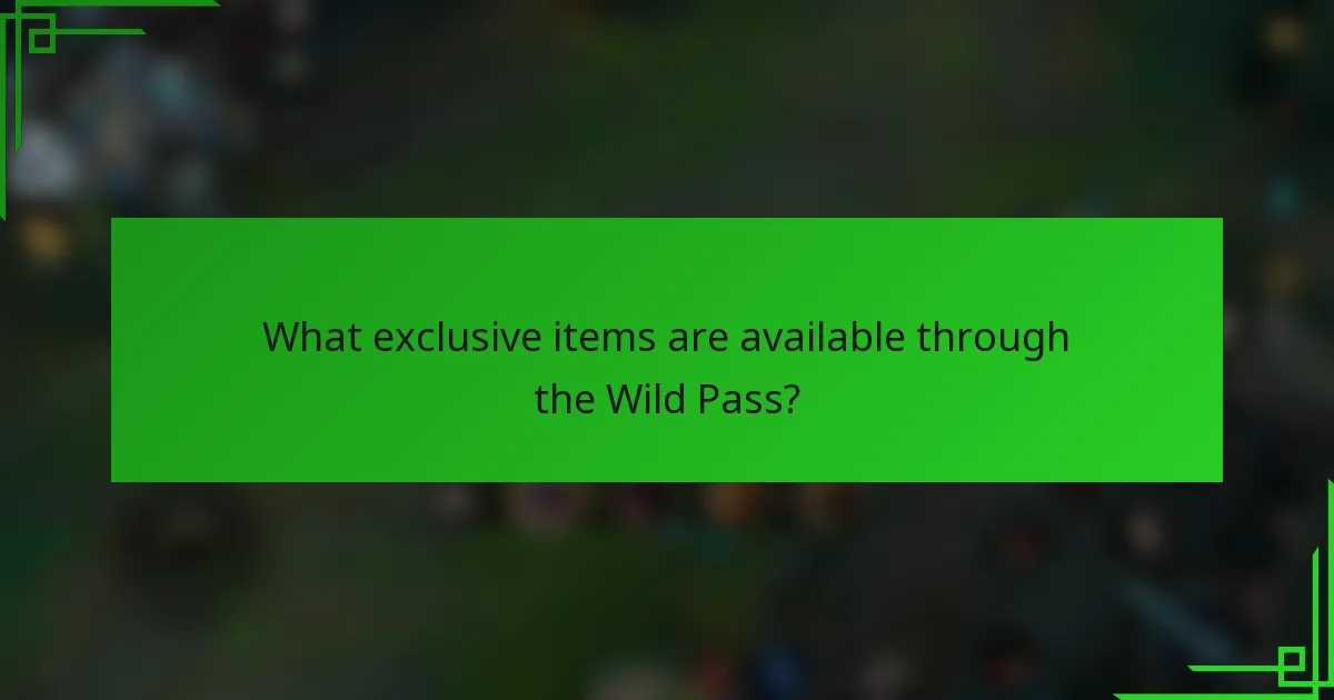 What exclusive items are available through the Wild Pass?