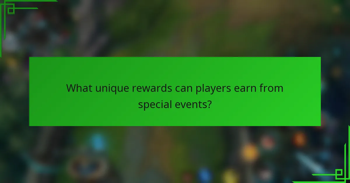 What unique rewards can players earn from special events?